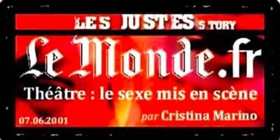 Press | "Les Justes-story" by David Noir | Le Monde.fr | Théâtre : Sex on stage