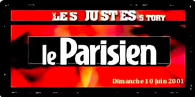Press | "Les Justes-story" by David Noir | Le Parisien | Off story