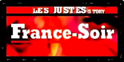 Press | "Les Justes-story" by David Noir | France-Soir | Les Justes-story at the Trianon