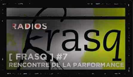 frasq, rencontre de la performance | Le Générateur