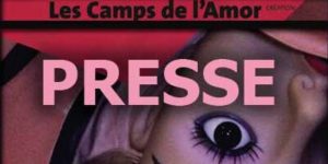 Presse à propos de "Les camps de l'Amor" de David Noir